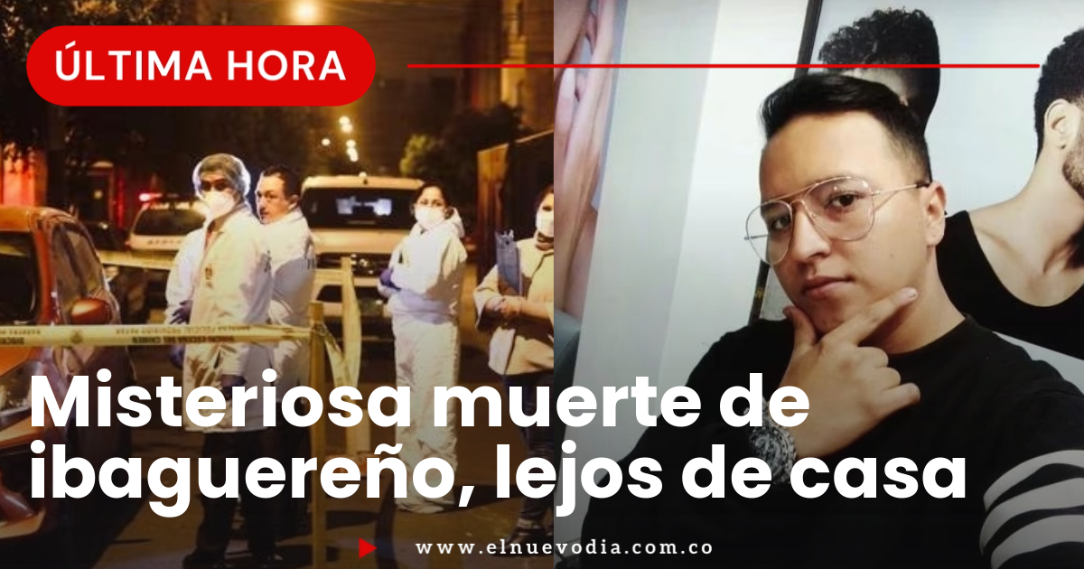 ¡luto Reconocido Estilista Ibaguereño Fue Asesinado En Perú Familia Pide Ayuda El Nuevo Día 8582